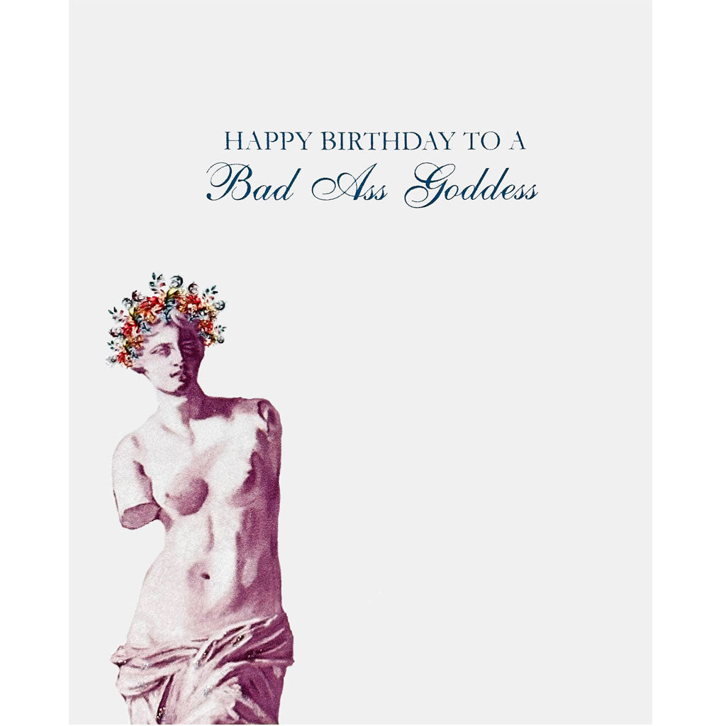 Venus de Milo Bad Ass Goddess Birthday Card
