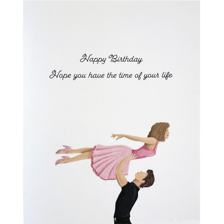 Dirty Dancing Birthday Card