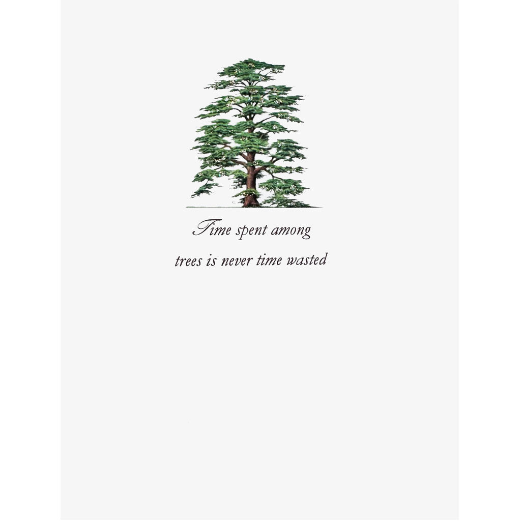 Tree illustration with a quote 'Time spent among trees is never time wasted' on a white background