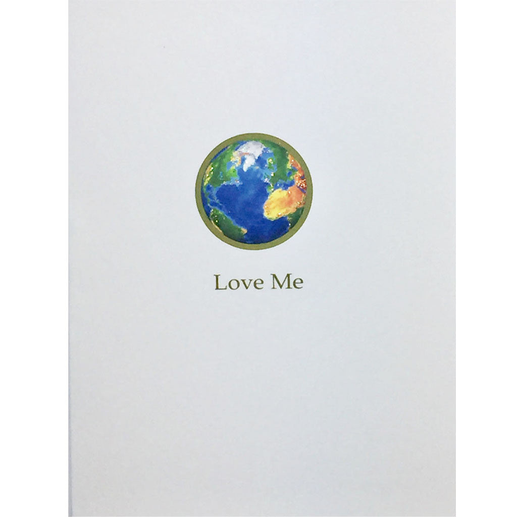Earth Love Me Everyday Card