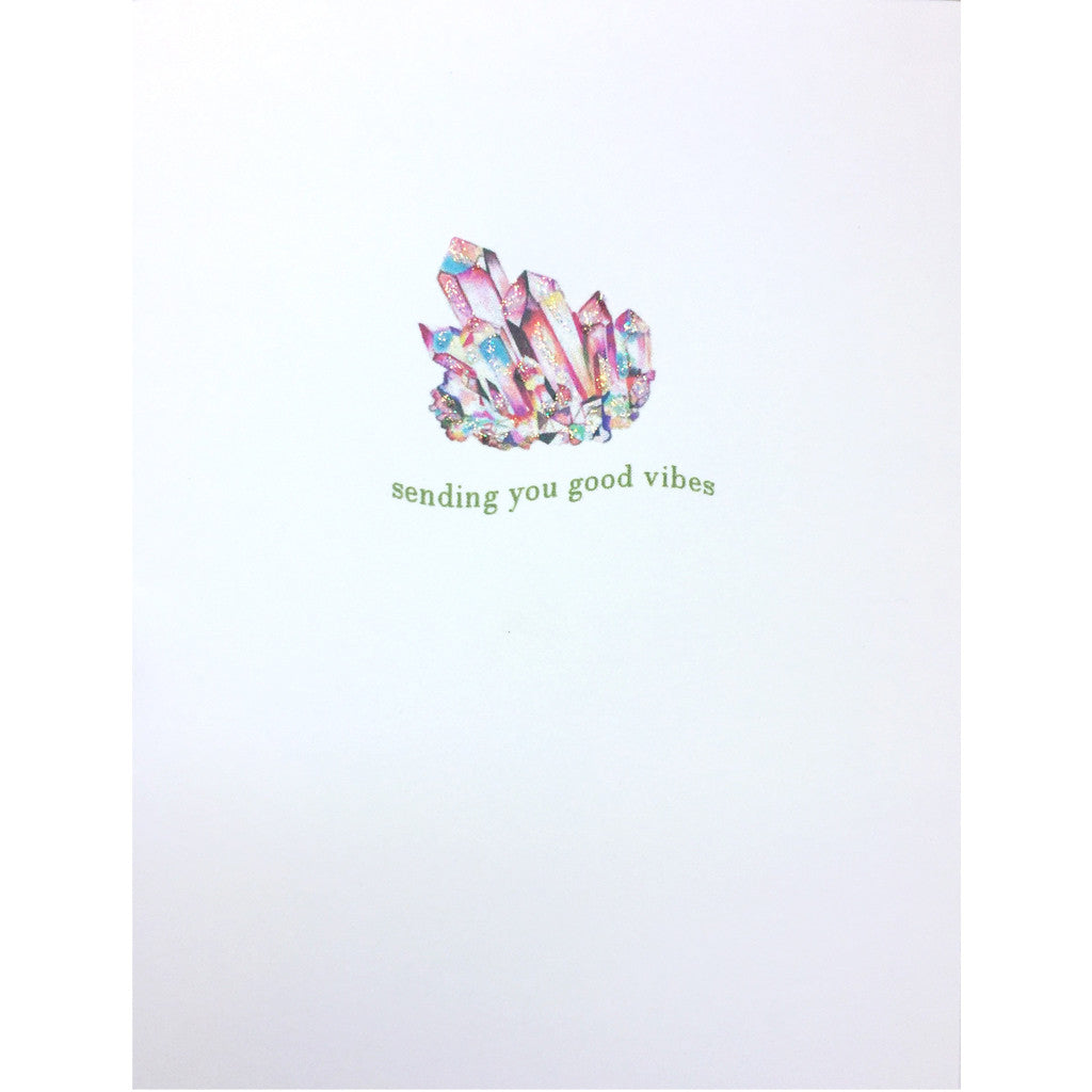 You Give Good Vibes Card