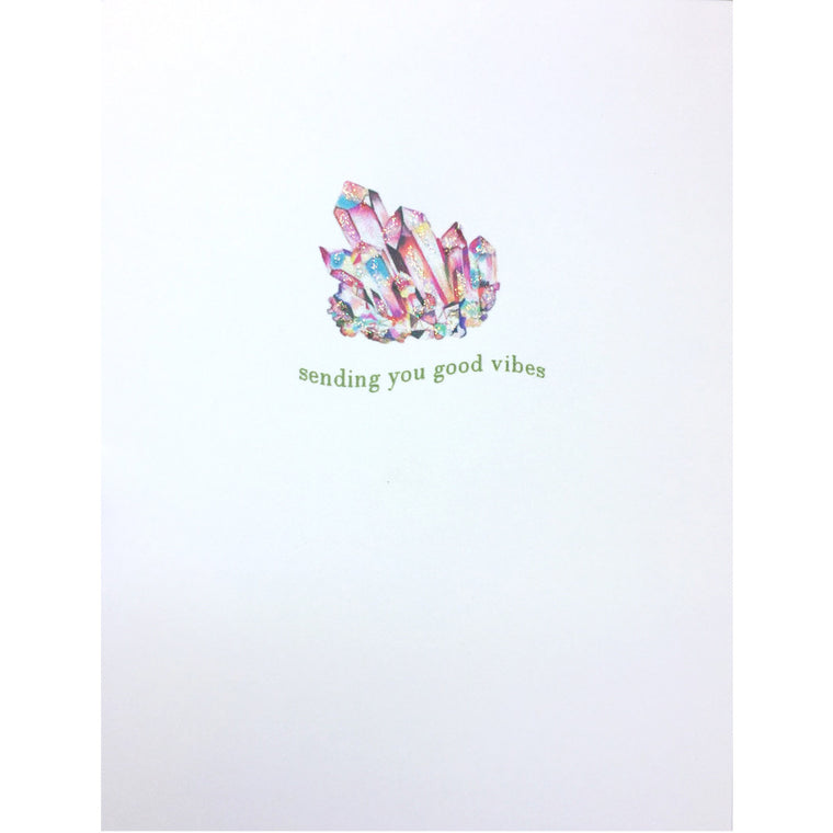 You Give Good Vibes Card
