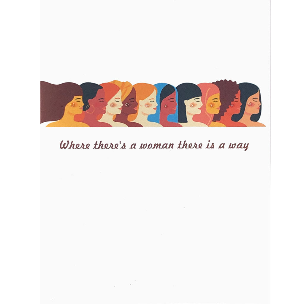 Where there's a woman there is a way Friendship Card