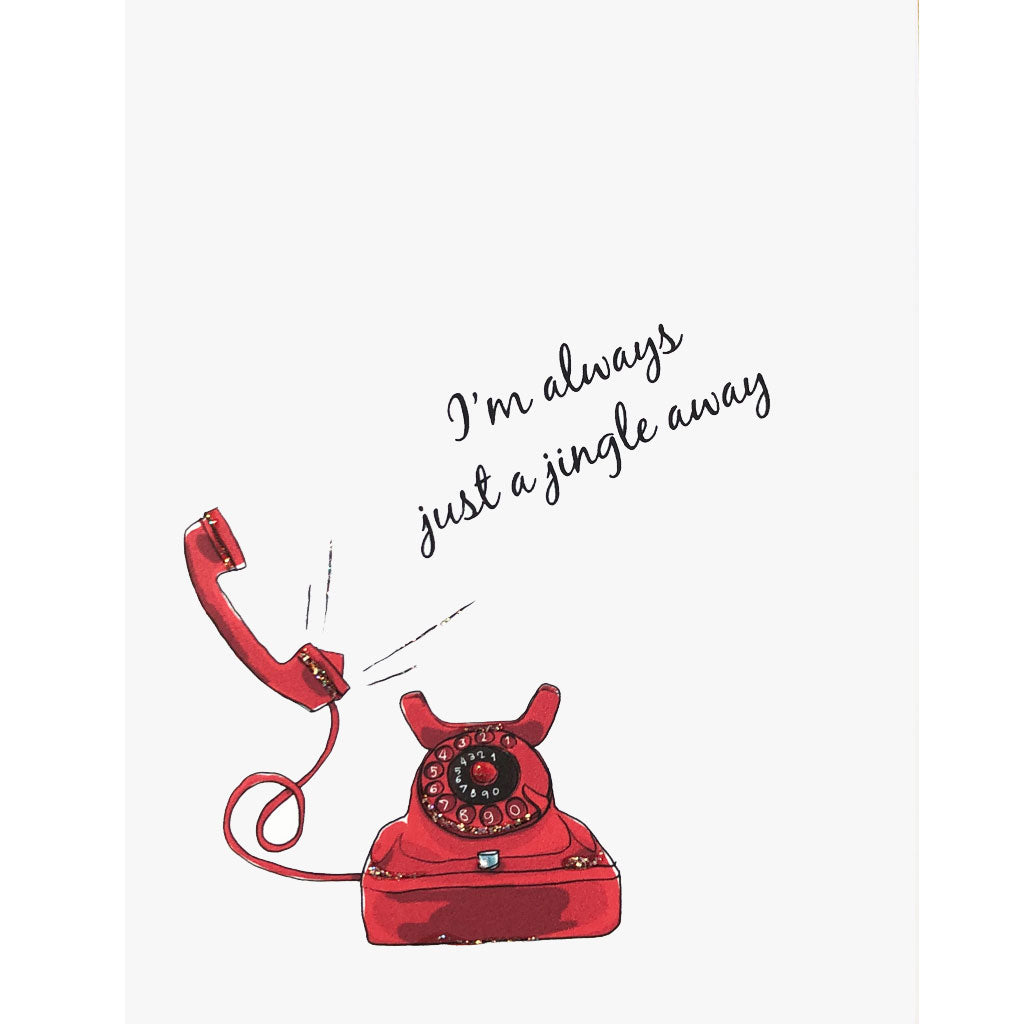 Red Telephone with greeting, I'm always just a jingle away. Glitter embellished card made in USA