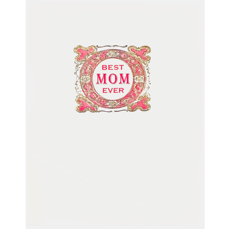 Best Mom Ever Card