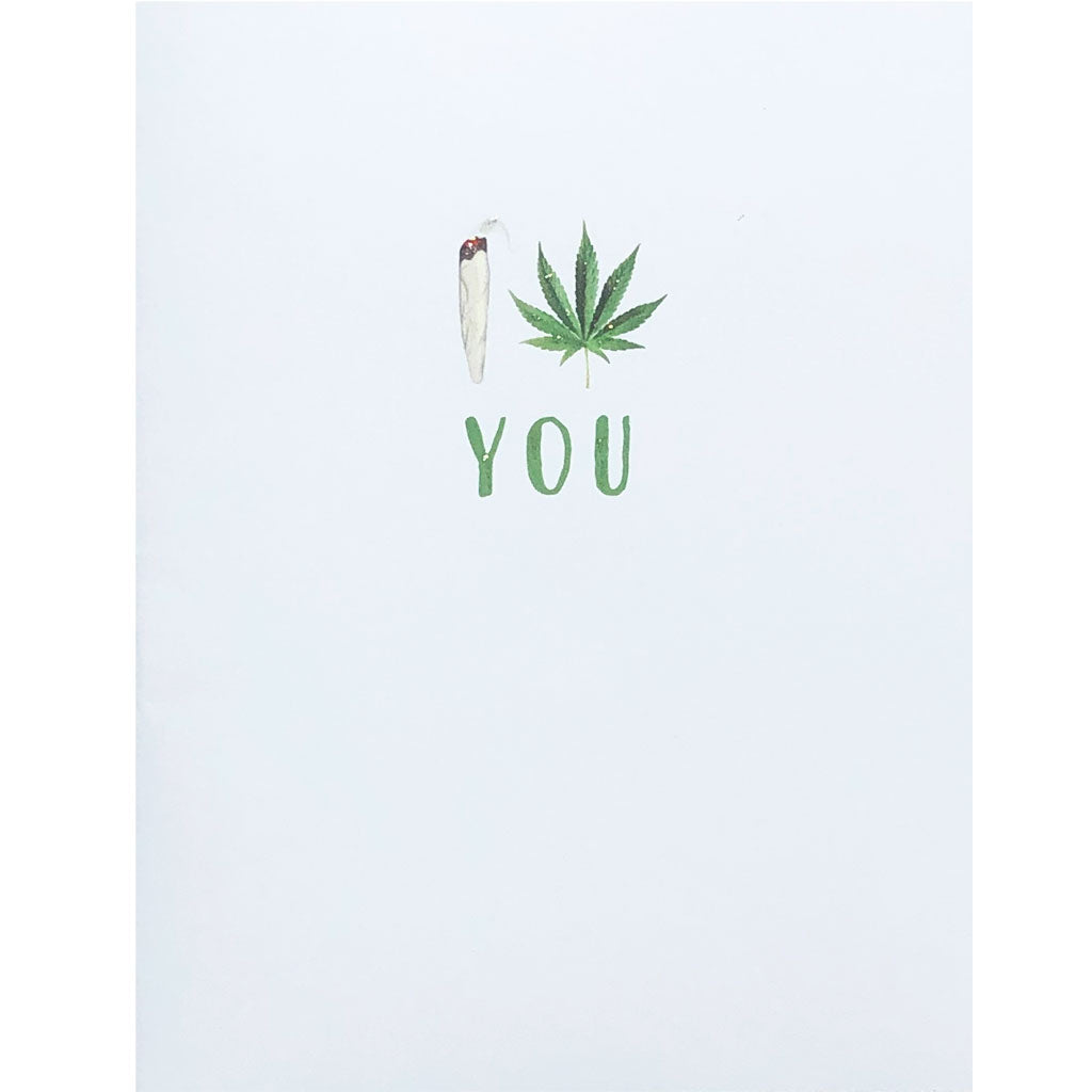 Pot Leaf I Love You Card