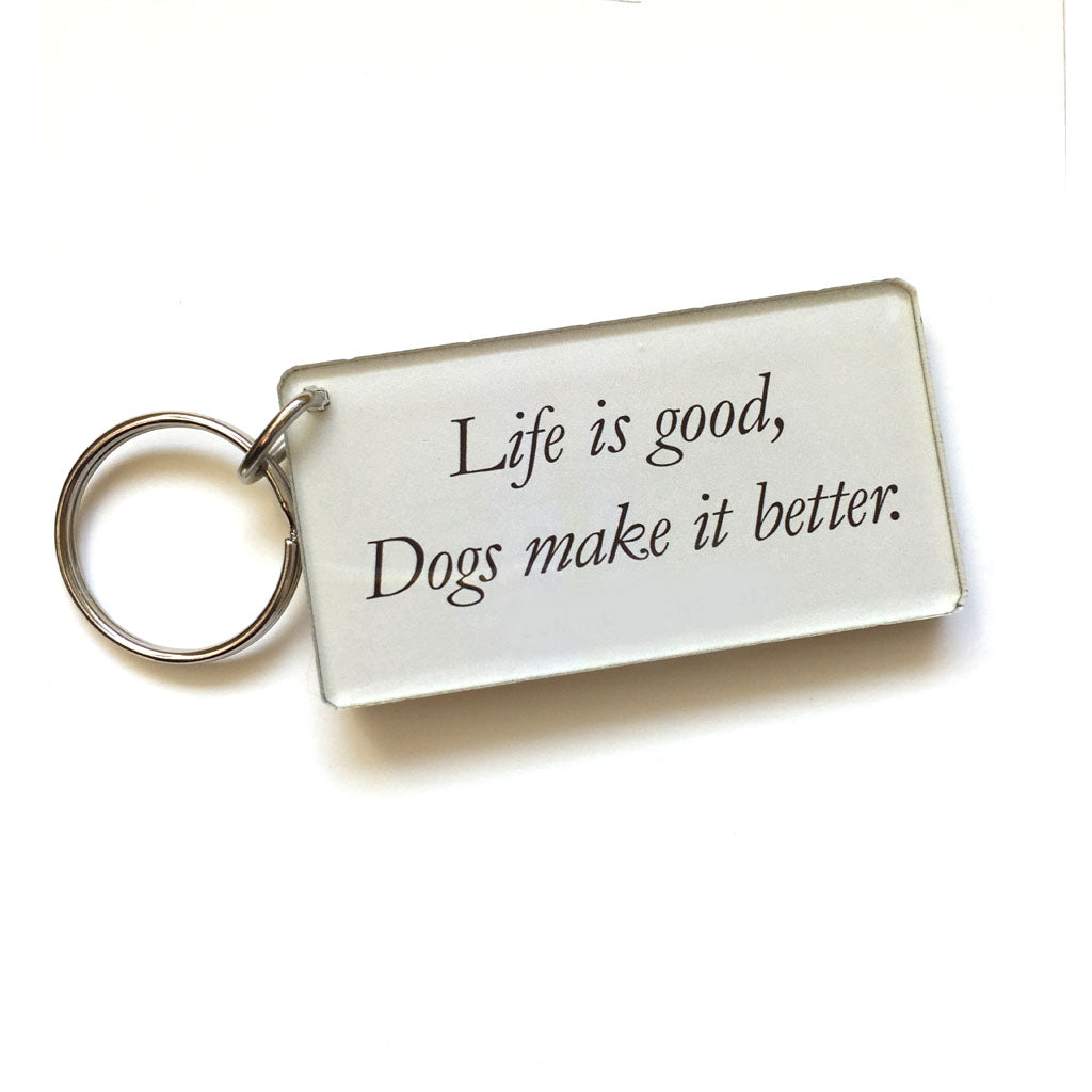 Dog Keychain (Quote on back)
