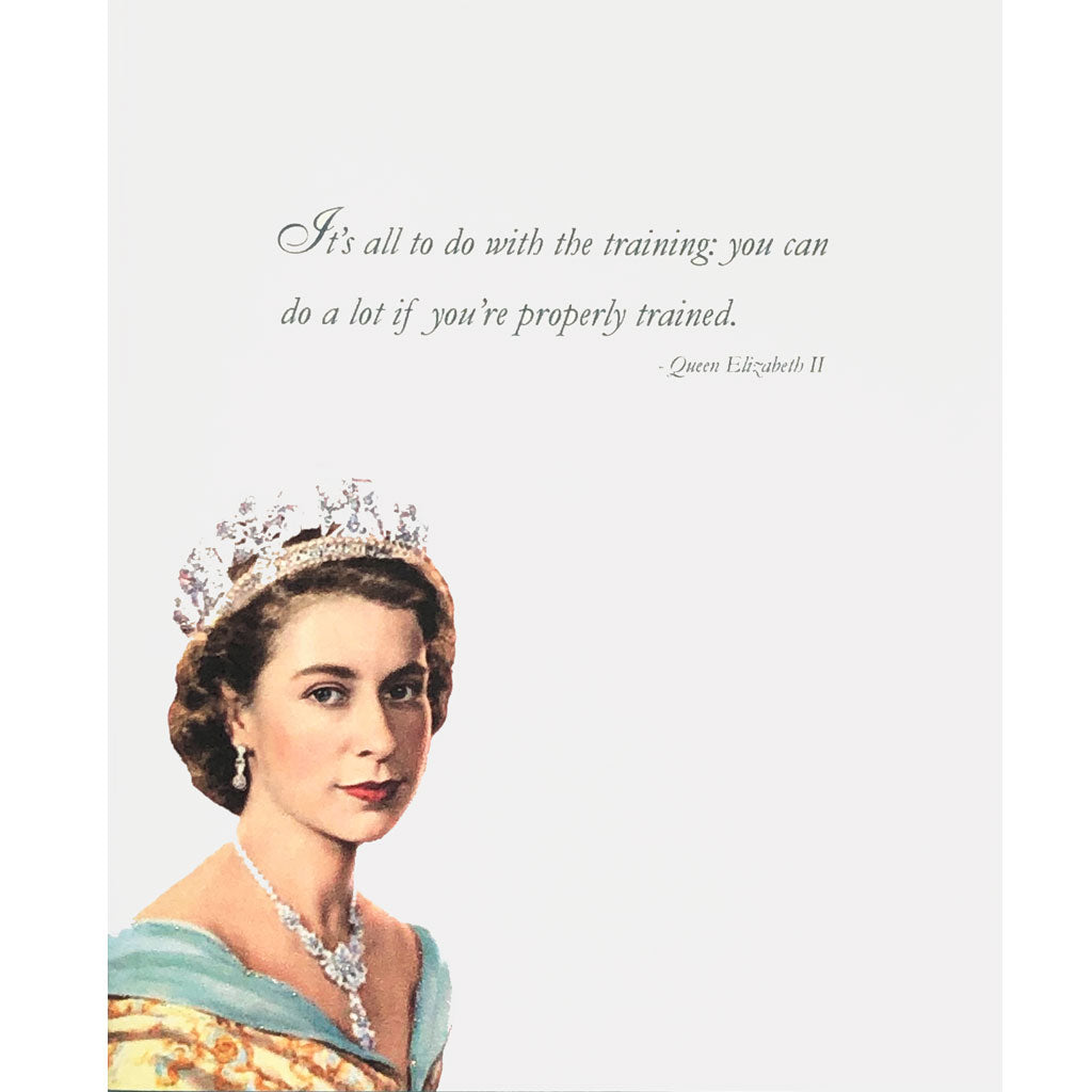 Queen Elizabeth II Quote Card