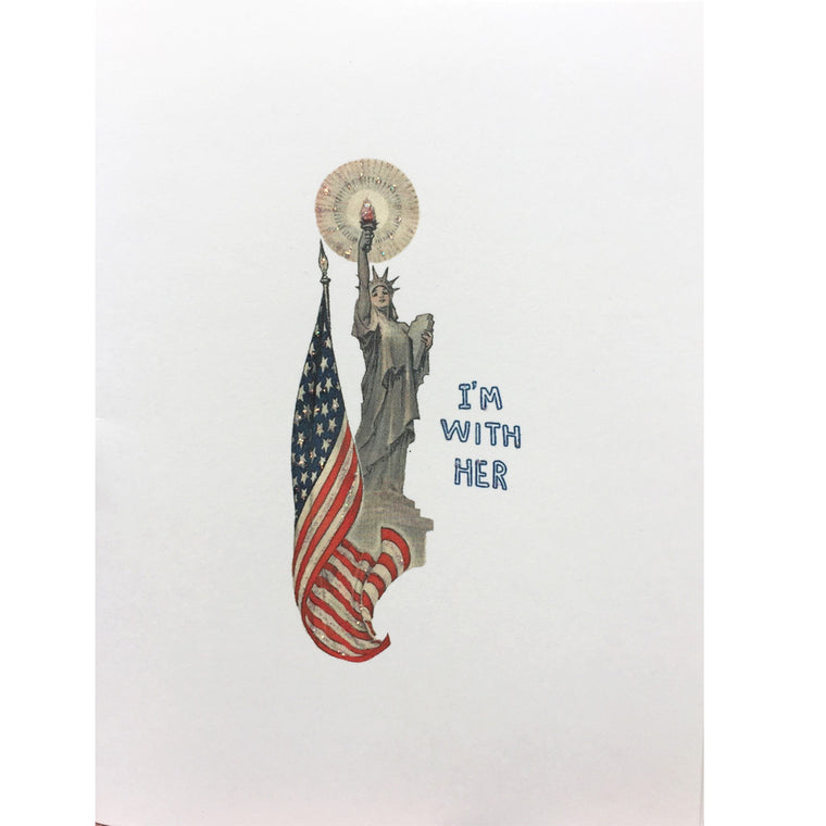 Lady Liberty-I'm With Her Card